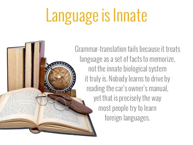 language is not innate is language innate or learned psychology